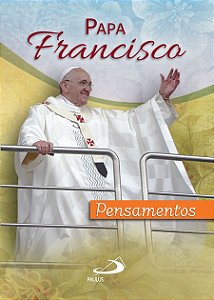 Livro Papa Francisco: pensamentos