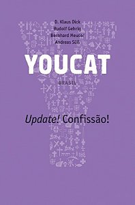 Livro YOUCAT - Update! Confissão! - Simples: update! Conf...