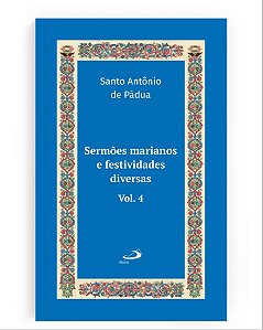 Livro Sermões marianos e festividades diversas