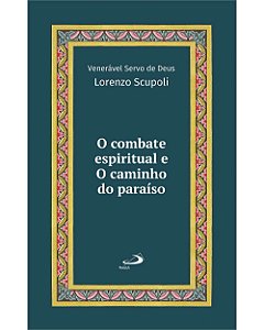 Livro O combate espiritual e o caminho do paraíso
