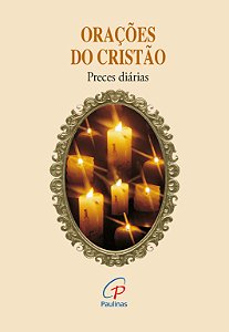 Livro Orações Do Cristão: Preces Diárias