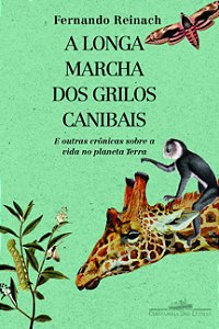 Livro A longa marcha dos grilos canibais