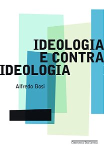 Livro Ideologia e contraideologia