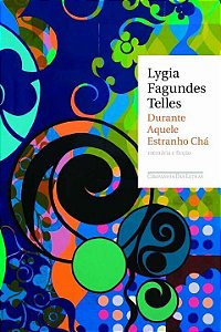 Livro Durante aquele estranho chá