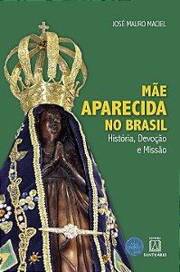 Livro Mãe Aparecida No Brasil