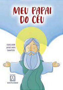 Livro Meu Papai Do Céu