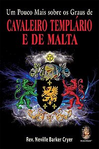 Livro Um pouco mais sobre os Graus de Cavaleiro Templário e de ...