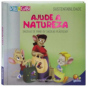 Livro Sustentabilidade: Ajude a natureza (Riki & Gabi)