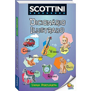 Livro SCOTTINI Dicionário Ilustrado: Língua Portuguesa