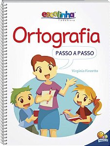 Livro Ortografia passo a passo (Escolinha Todolivro)