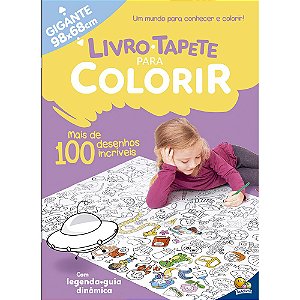 Livro Livro-Tapete para Colorir: Mais de 100 Desenhos Incríveis