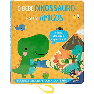 Livro Lanterna Divertida: O Bebê Dinossauro e seus Amigos