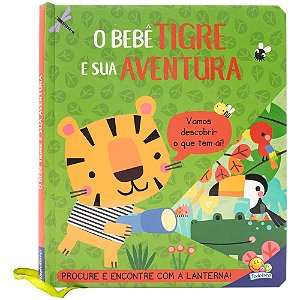 Livro Lanterna Divertida: O Bebê Tigre e sua Aventura