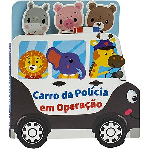 Livro Passeando pela Cidade: Carro da Polícia em Operação