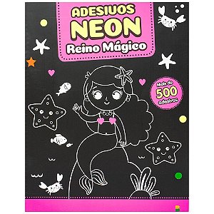 Livro Meus 500 Adesivos NEON: Reino Mágico