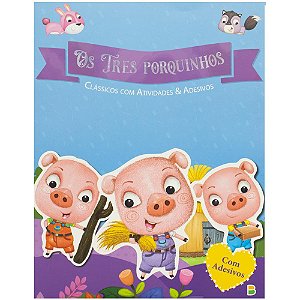 Livro Clássicos com Atividades & Adesivos: Os Três Porquinhos