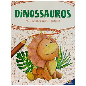 Livro Meu Mundo para colorir: Dinossauros