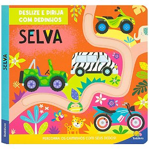 Livro Deslize e Dirija com Dedinhos: Selva