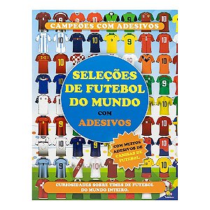 Livro Campeões com Adesivos: Seleções de Futebol do Mundo
