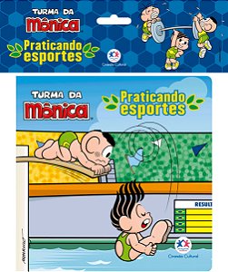 Livro Turma da Mônica - Praticando Esportes: praticando e...
