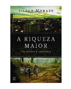 Livro A riqueza maior