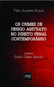 Livro Os Crimes De Perigo Abstrato No Direito Penal Conte...