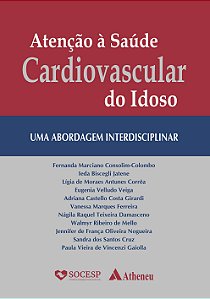 Atenção à Saúde Cardiovascular do Idoso