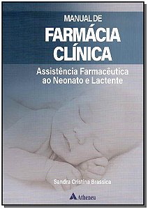 Livro Manual de farmácia clínica: assistência farmacêutic...