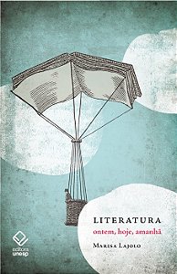 Livro Literatura: ontem, hoje, amanhã