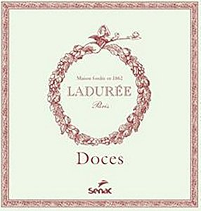 Livro Doces - Ladurée