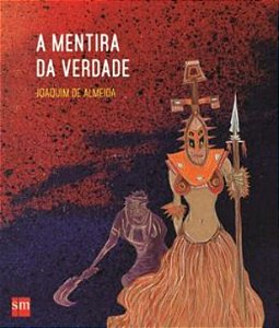 Livro A Mentira Da Verdade