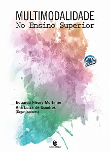 Livro Multimodalidade No Ensino Superior (Coleção Educaçã...
