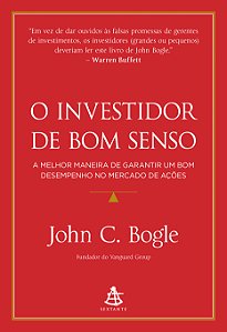 Livro O investidor de bom senso: A melhor maneira de gara...