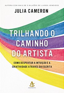 Livro Trilhando O Caminho Do Artista - Como Despertar A I...
