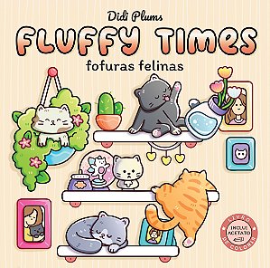 Livro Fofuras Felinas - Livro De Colorir Fluffy Times - Livro 6