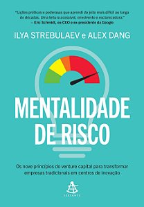 Livro Mentalidade De Risco: Os Nove Princípios Do Venture Capit...