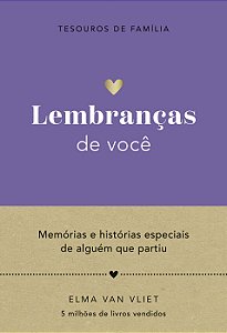 Livro Lembranças de você (Tesouros de família): memórias e hist...