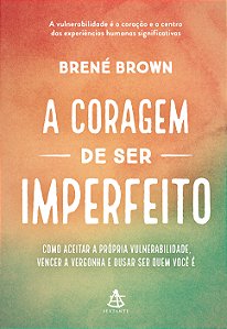 Livro A coragem de ser imperfeito – edição especial: como aceit...