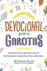 Livro Devocional para garotas: 52 semanas para aprender com as ...