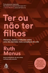 Livro Ter Ou Não Ter Filhos