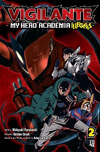 Livro Vigilante my hero academia illegals vol. 02