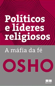 Livro Políticos e líderes religiosos: A máfia da fé
