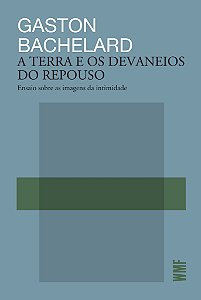 Livro A Terra E Os Devaneios Do Repouso