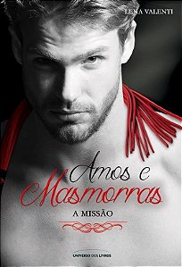 Livro Amos e masmorras - A missão (Volume 3)
