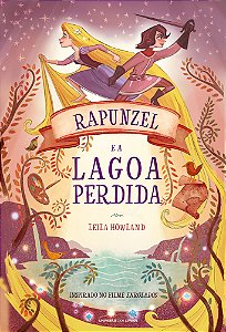 Livro Rapunzel e a lagoa perdida