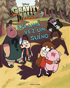Livro Gravity Falls: era uma vez um suíno