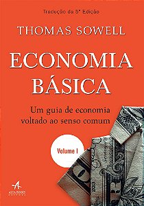 Livro Economia básica: um guia de economia voltado ao sen...