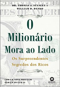 Livro O milionário mora ao lado: os surpreendentes segred...