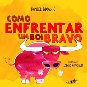 Livro Como enfrentar um boi bravo