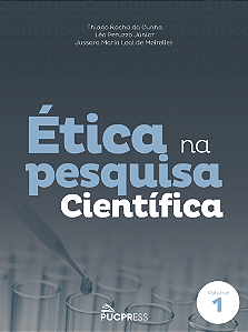 Livro Ética na pesquisa científica (Volume 1)